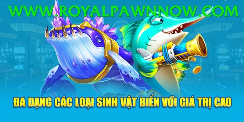 Game Bắn Cá Đổi Thưởng - Trải nghiệm tuyệt vời
